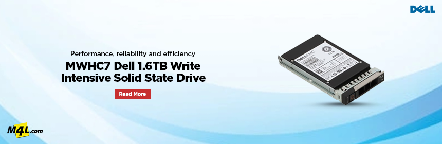 Why Choose MWHC7 Dell 1.6TB Solid State Drive for High-Write Workloads?